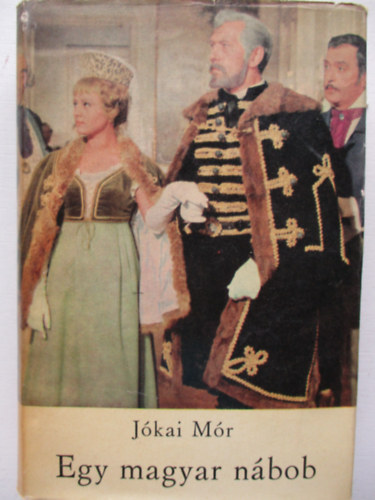 J�kai M�r - Egy magyar n�bob