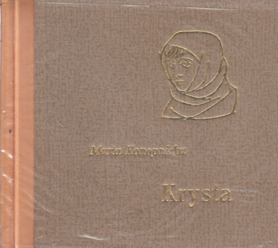 Maria Konopnicka - Krysta (sz�mozott, t�rpek�nyv)