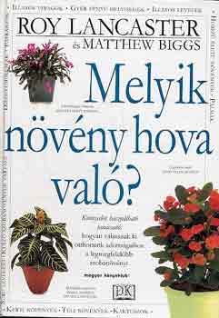 M.-Lancaster, R. Biggs - Melyik n�v�ny hova val�?