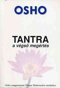 Osho - Tantra: a vgs megrts