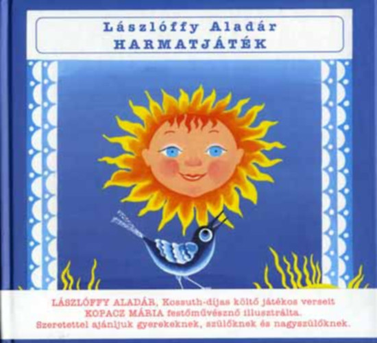 Lászlóffy Aladár - Harmatjáték