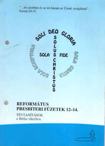 Reformtus presbiteri fzetek 12-14.