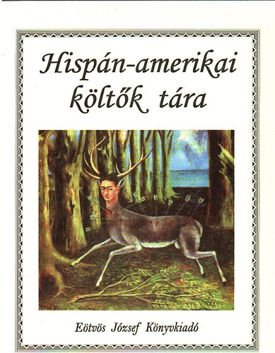 Simor Andr�s  (szerk.) - Hisp�n-amerikai k�lt�k t�ra