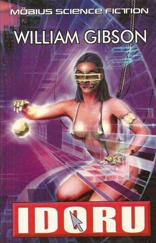 William Gibson - Idoru (magyar nyelv�)