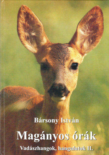 Brsony Istvn - Magnyos rk - Vadszhangok, hangulatok II.