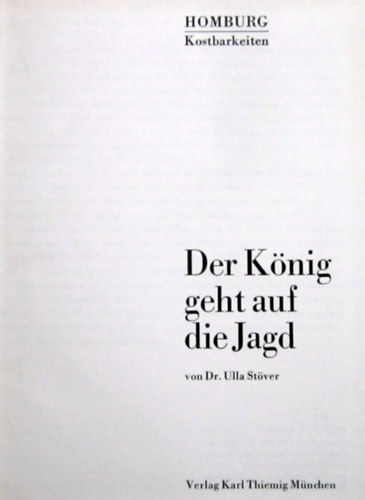 Ulla Stver - Der Knig geht auf die Jagd