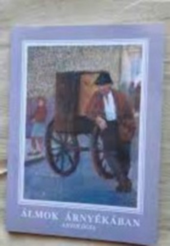 �lmok �rny�k�ban