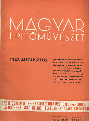 vitz Irsy Lszl szerk. - Magyar ptmvszet 1943. augusztus