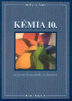 Dr. Pfeiffer Ádám - Kémia 10.