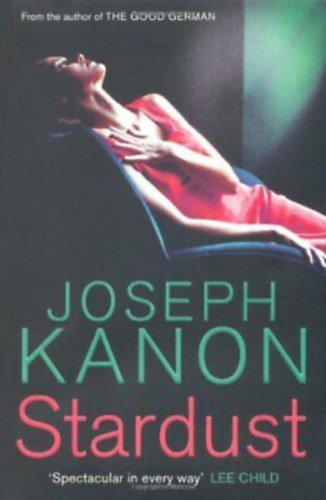 Joseph Kanon - Stardust