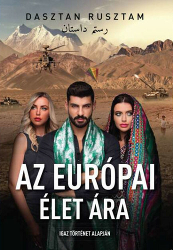 Dasztan Rusztam - Az eurpai let ra