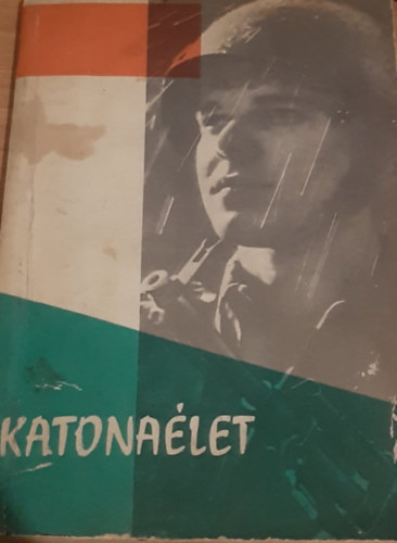 Katonaélet (Zsebkönyv a magyar néphadseregből)