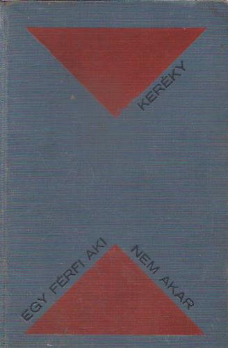 Ker�ky - Vaszary - Egy f�rfi, aki nem akar