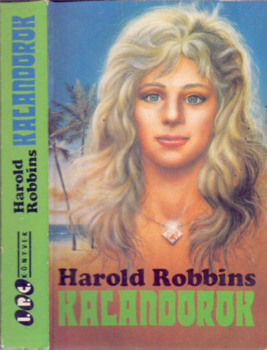 Harold Robbins - Kalandorok