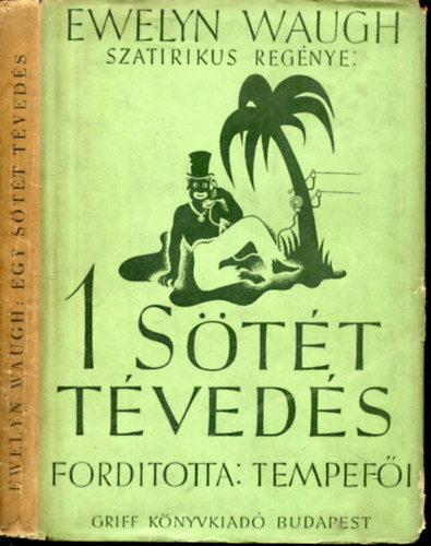 Evelyn Waugh - Egy sötét tévedés