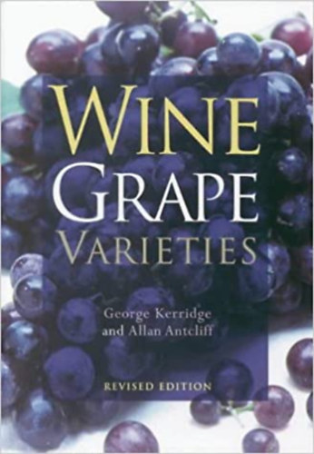 Allan Antcliff George Kerridge - Wine grape varieties