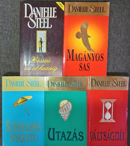 Danielle Steel - (5db) DAnielle Steel Romantikus könyvcsomag: Hosszú az út hazáig / Magányos sas / Szerelmes nyárutó / Utazás / Váltságdíj