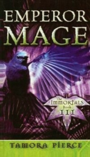 Tamora Pierce - Emperor Mage