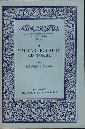 F�bi�n Istv�n - A magyar irodalom kis t�kre