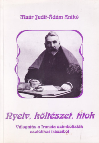 dm Anik Mar Judit - Nyelv, kltszet, titok