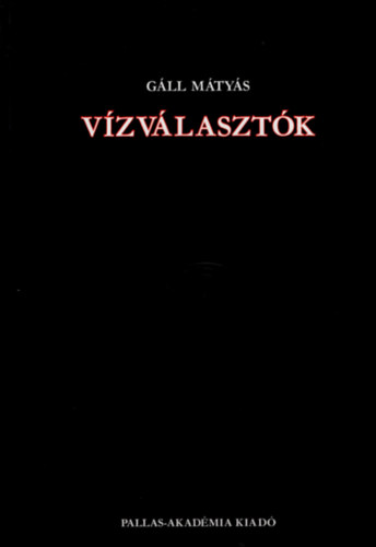 Gll Mtys - Vzvlasztk