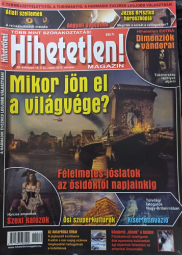Hihetetlen! magazin - XII. �vfolyam 10. (132.) sz�m 2012. okt�ber