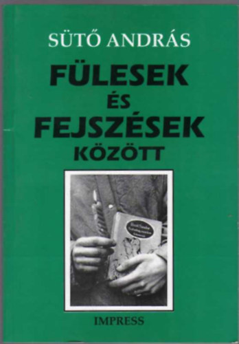 St Andrs - Flesek s fejszsek kztt