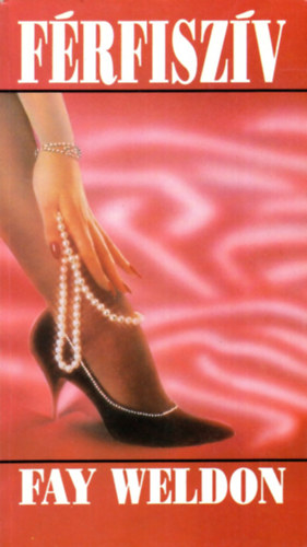 Fay Weldon - F�rfisz�v