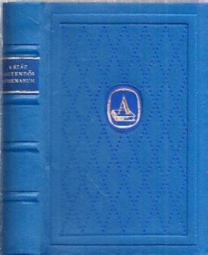 Bnti gnes-Sndor Dnes - A szzesztends Athenaeum 1868-1968 (trpeknyv)