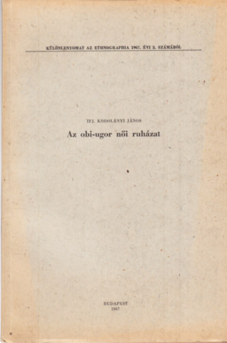 Ifj. Kodolányi János - Az obi-ugor női ruházat