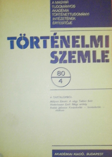 R�nki Gy�rgy  (szerk.) - T�rt�nelmi szemle 1980/4. sz�m