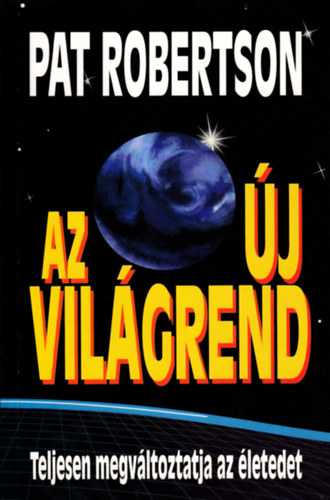 Pat Robertson - Az új világrend
