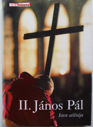 Regényi Huba - II. János Pál Isten atlétája