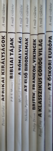 P.R.S. Moorey, Michael Vickers, Nicholas Postgate, Philip Dixon, Roger Ling, D. W. Harding Peter Garlake - 7 db. ktet a Mlt szletse sorozatbl