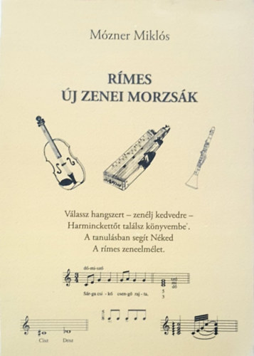 Rmes j zenei morzsk