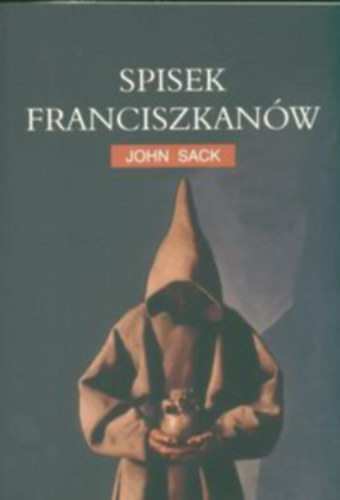 John Sack - Spisek Franciszkanów