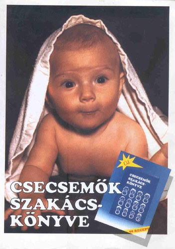 Devics Jzsefn - Csecsemk szakcsknyve