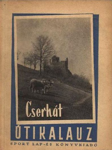 Cserhát útikalauz