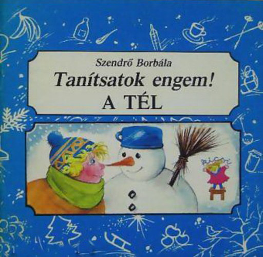 Szendr Borbla - Tantsatok engem - A tl