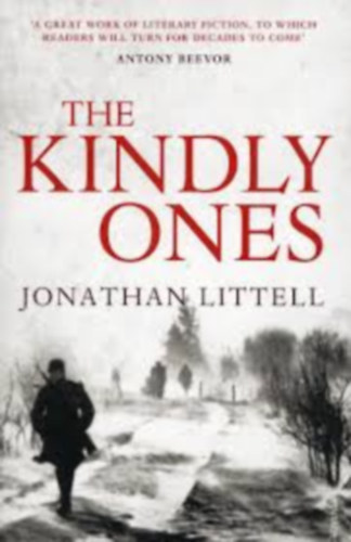Jonathan Littell - The Kindly Ones