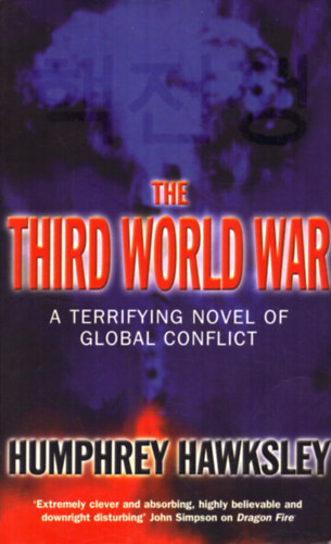 Humphrey Hawksley - The third world war