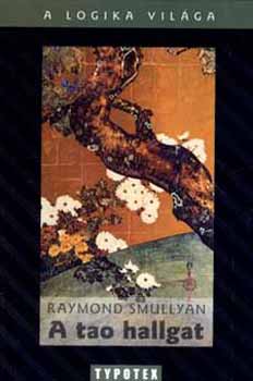 Raymond Smullyan - A tao hallgat