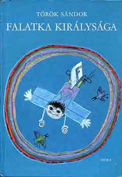 T�r�k S�ndor - Falatka kir�lys�ga