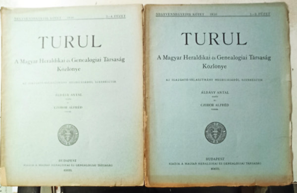 �ld�sy Antal Czobor Alfr�d - Turul: 1930 1-4 f�zet teljes (2 k�tetben) - A Magyar Heraldikai �s Genealogiai T�rsas�g K�zl�nye