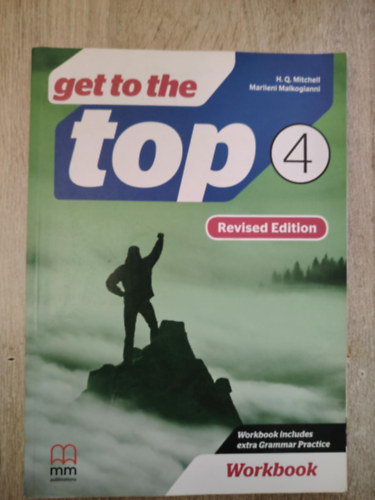 Marileni Malkogianni H. Q. Mitchell - Get to the Top 4 - Workbook (Revised Edition)