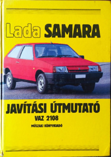 Lada Samara javítási útmutató VAZ 2108