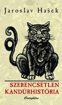 Jaroslav Hasek - Szerencsétlen kandúrhistória