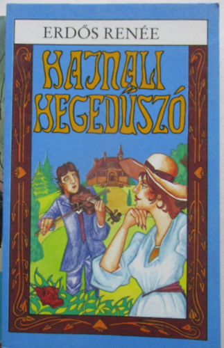 Erds Rene - Hajnali hegedsz