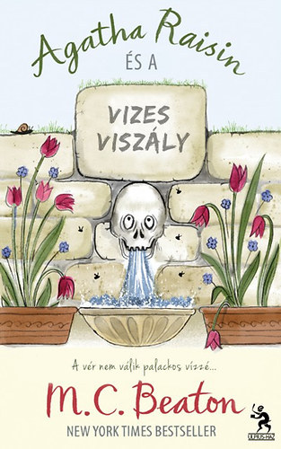M. C. Beaton - Agatha Raisin s a vizes viszly. A vr nem vlik palackos vzz...