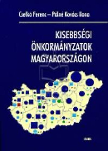 Csefk� Ferenc - P�ln� Kov�cs Ilona - Kisebbs�gi �nkorm�nyzatok Magyarorsz�gon